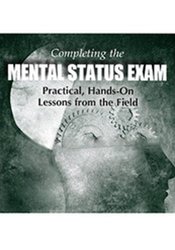 Completing the Mental Status Exam -Practical