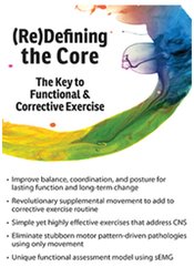 (Re)Defining the Core -The Key to Functional & Corrective Exercise - David Lemke