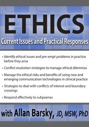 Ethics -Current Issues and Practical Responses - Allan Barsky