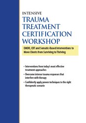 2-Day Intensive Trauma Treatment Certification Workshop-EMDR