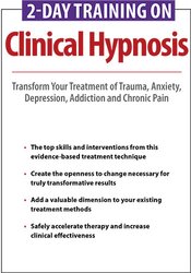 2-Day Training on Clinical Hypnosis -Transform Your Treatment of Trauma