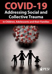 COVID-19 -Addressing Social and Collective Trauma in Children
