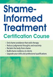 2-Day Shame-Informed Treatment Certification Course - Patti Ashley
