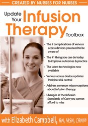 Update Your Infusion Therapy Toolbox - Elizabeth (Liz) Campbell