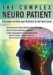 The Complex Neuro Patient -Strategies to Take Your Practice to the Next Level - Sean G. Smith