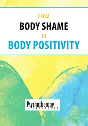 From Body Shame to Body Positivity - Judith Matz