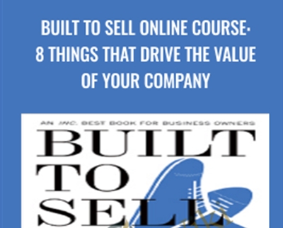 Built to Sell Online Course - John Warrillow