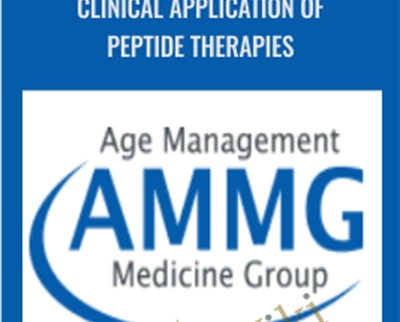 Clinical Application of Peptide Therapies - Age Management Medicine