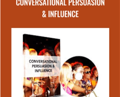 Conversational Persuasion & Influence - David Snyder