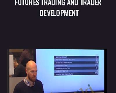 Futures Trading and Trader Development - Axiafutures