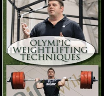 Olympic Weightlifting Techniques - Glenn Pendlay