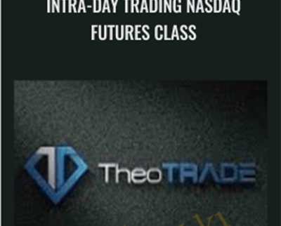 Intra-Day Trading Nasdaq Futures Class - Theo Trade