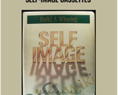 Build a Winning Self-Image Cassettes - Jonathan Parker