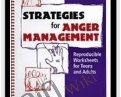 Strategies for Anger Management: Reproducible Worksheets for Teens and Adults - Kerry Moles