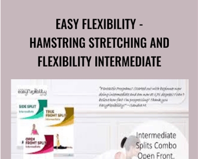 Hamstring Stretching and Flexibility Intermediate - Easy Flexibility - Paul Zaichik