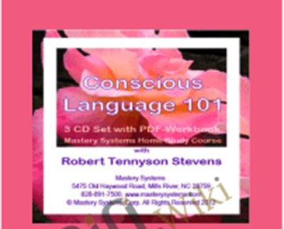 Conscious Language 101 - Robert Tennyson Stevens