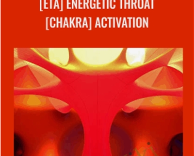 [ETA] Energetic Throat [Chakra] Activation - Rudy Hunter