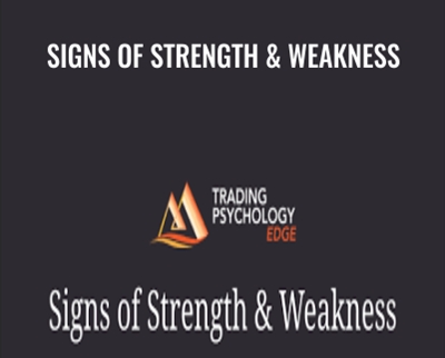 Signs of Strength and Weakness - Gary Dayton