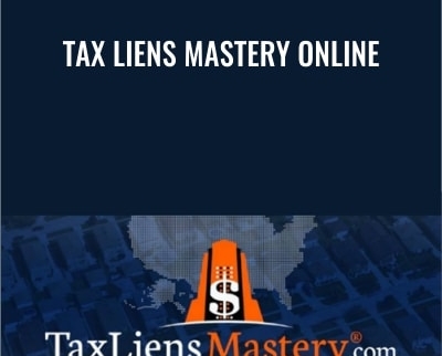 Tax Liens Mastery Online - Claude Malagoli