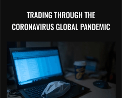 Trading Through the Coronavirus Global Pandemic - Wyckoff Analytics