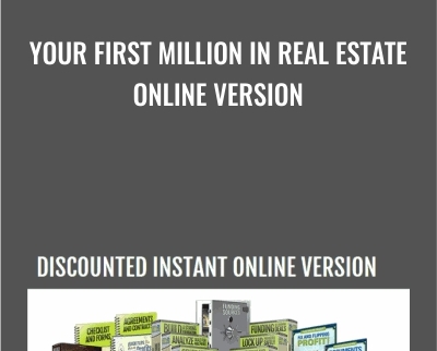 Your First Million in Real Estate Online Version - Josh Altman and Cody Sperber