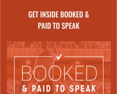 Get Inside Booked and Paid to Speak - Grant Baldwin