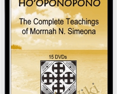 Hooponopono: The complete teaching - Morrnah N. Simeona
