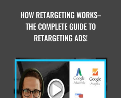How Retargeting Works-The Complete Guide To Retargeting Ads! - Isaac Rudansky