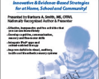 Motivational Activities Using Everyday Materials for Children with Special Needs - Barbara A. Smith