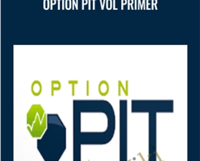 Option Pit Vol Primer - Optionpit