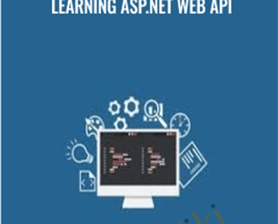 Learning ASP.NET Web API - Packt Publishing