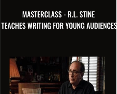 Masterclass-R.L. Stine Teaches Writing for Young Audiences - R.L. Stine