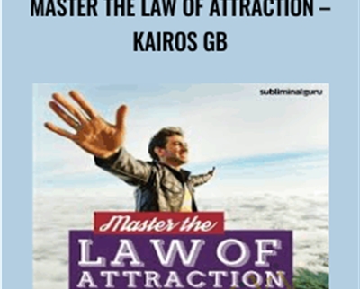 Master the Law of Attraction-Kairos GB - Subliminal Guru