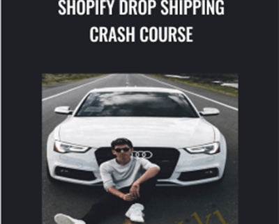 Shopify Drop Shipping Crash Course - Thaddeus Strickland