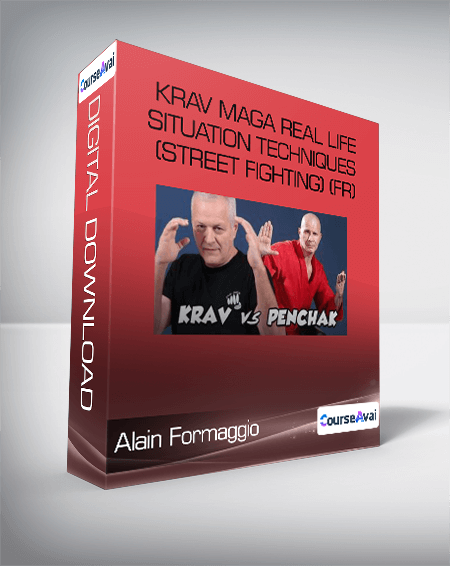 Alain Formaggio - Krav Maga Real Life Situation Techniques (Street Fighting) (fr)