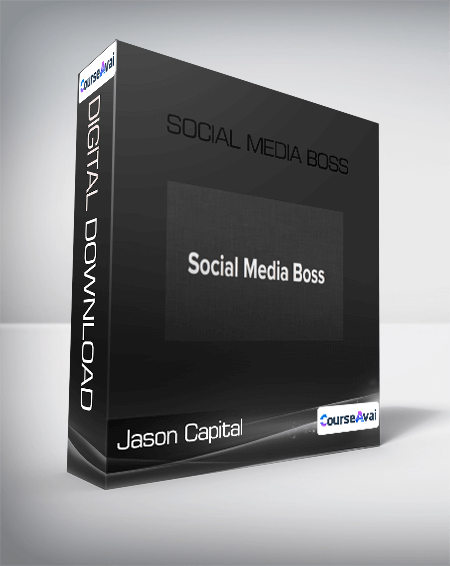 Jason Capital - Social Media Boss