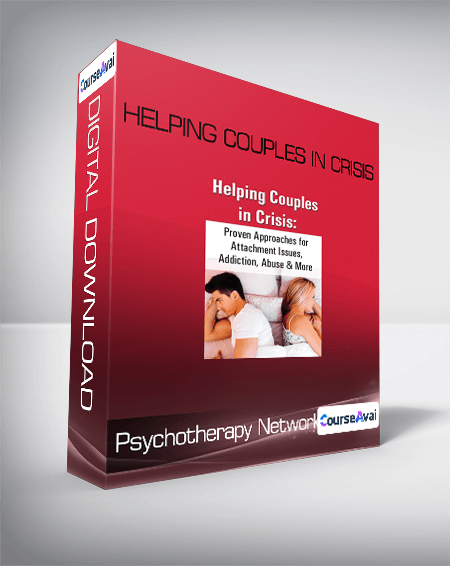 Psychotherapy Networker - Helping Couples in Crisis