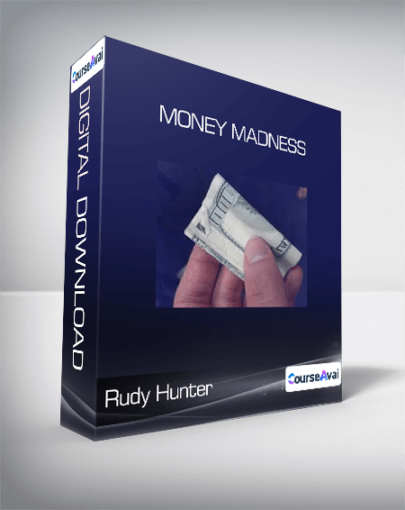 Rudy Hunter - Money Madness