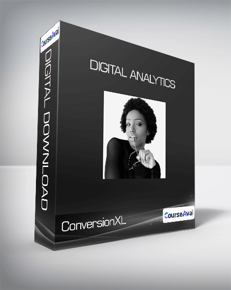 ConversionXL - Digital analytics