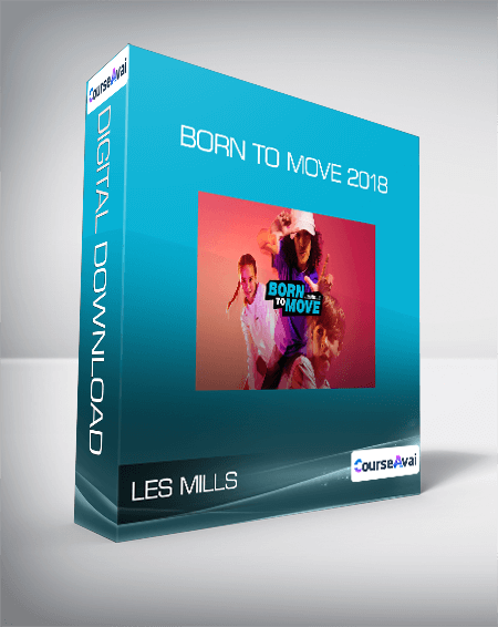 Les Mills - Born To Move 2018