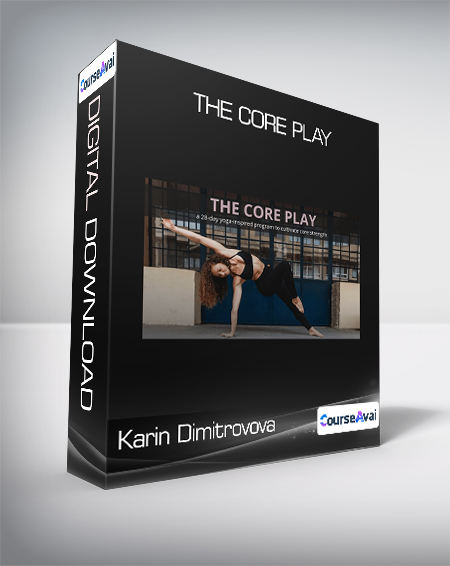 Karin Dimitrovova - The Core Play