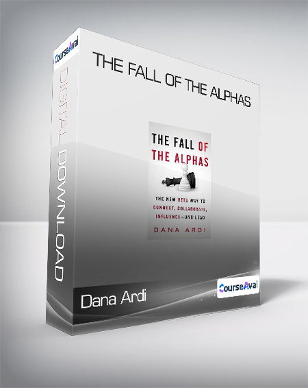 Dana Ardi - The Fall of the Alphas
