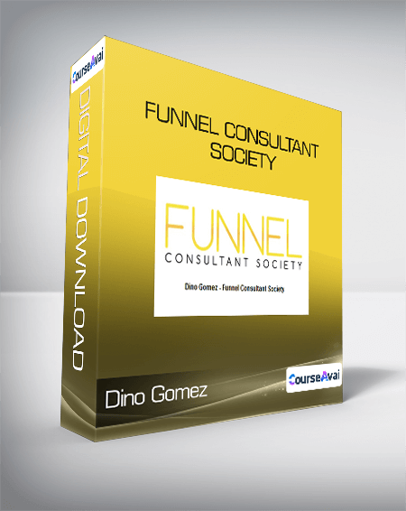 Dino Gomez - Funnel Consultant Society