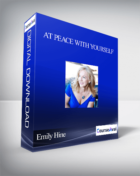 At Peace With Yourself With Emily Hine