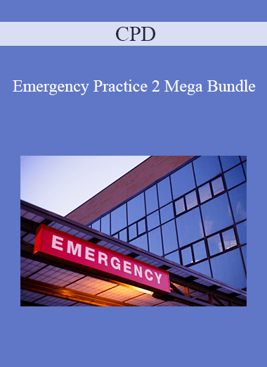 CPD - Emergency Practice 2 Mega Bundle