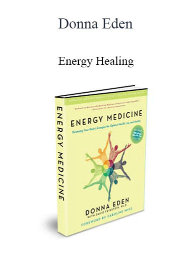 Donna Eden - Energy Healing