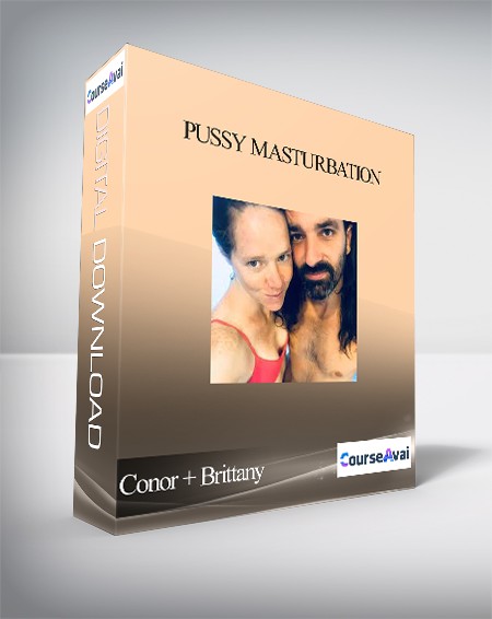 Conor + Brittany - Pussy Masturbation