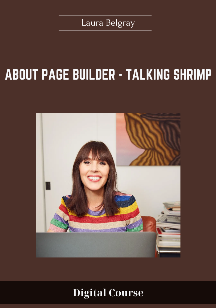 39 - About Page Builder - Talking Shrimp  Laura Belgray Available
