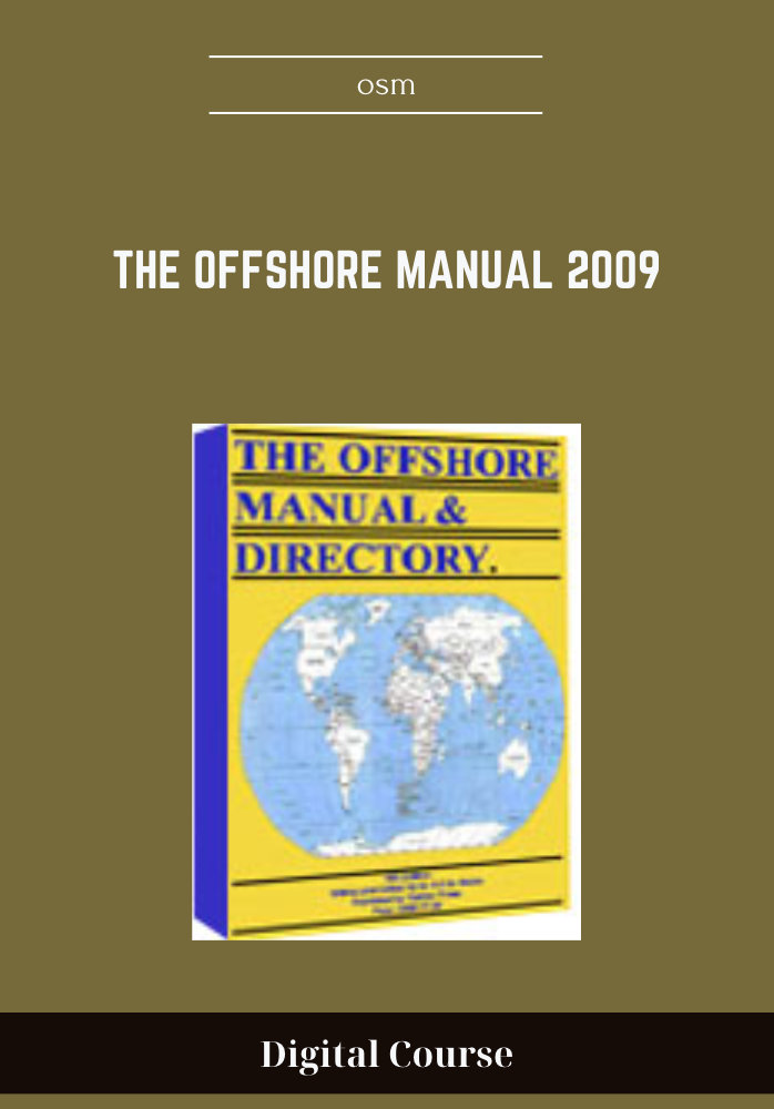 19 - The Offshore Manual 2009 - osm Available