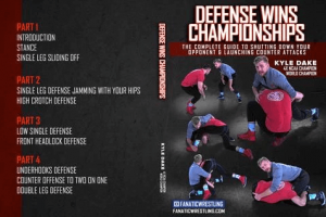 Kyle Dake - Defense Wins Championships